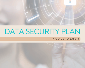 Data Security Plan Guide